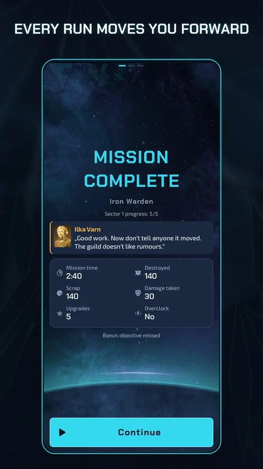 Every mission moves you forward